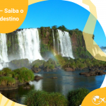 Foz do Iguaçu – Saiba o que fazer no destino