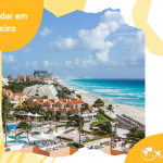 Onde se hospedar em Cancún, México