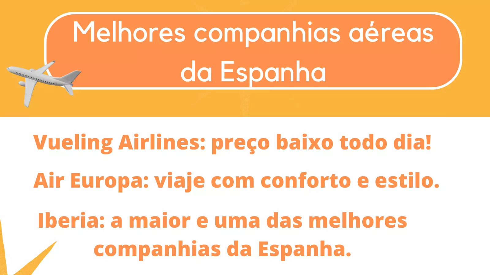 As melhores companhias aéreas da Espanha: Vueling Airlines, Air Europa e Iberia